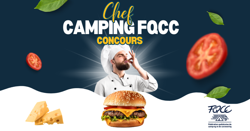Concours Facebook: Partagez votre meilleure recette et devenez le Chef Camping FQCC!