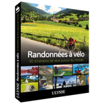 Randonnées à vélo - 50 itinéraires de rêve - FQCC Randonnées à vélo - 50 itinéraires de rêve - FQCC