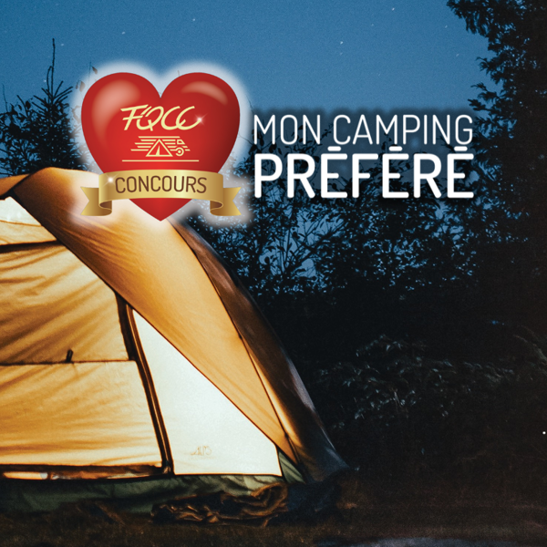 Concours Mon camping préféré 2025 - FQCC