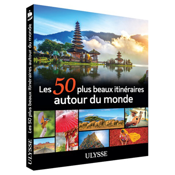 Les 50 plus beaux itinéraires autour du monde - FQCC Les 50 plus beaux itinéraires autour du monde - FQCC