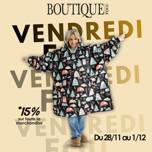 C'est le Vendredi fou à la Boutique FQCC!