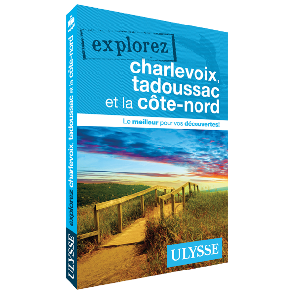 Explorez Charlevoix, Tadoussac et la Côte-Nord - FQCC