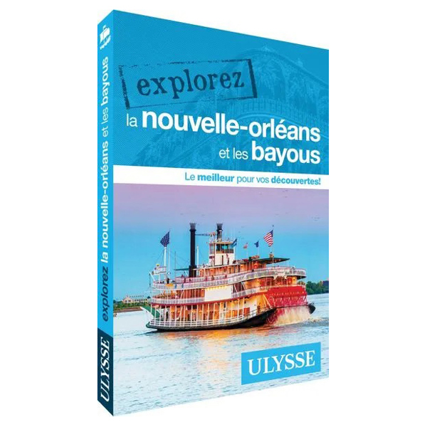 Explorez la Nouvelle-Orléans et les bayous - FQCC