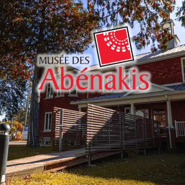 Le Musée des Abénakis - FQCC