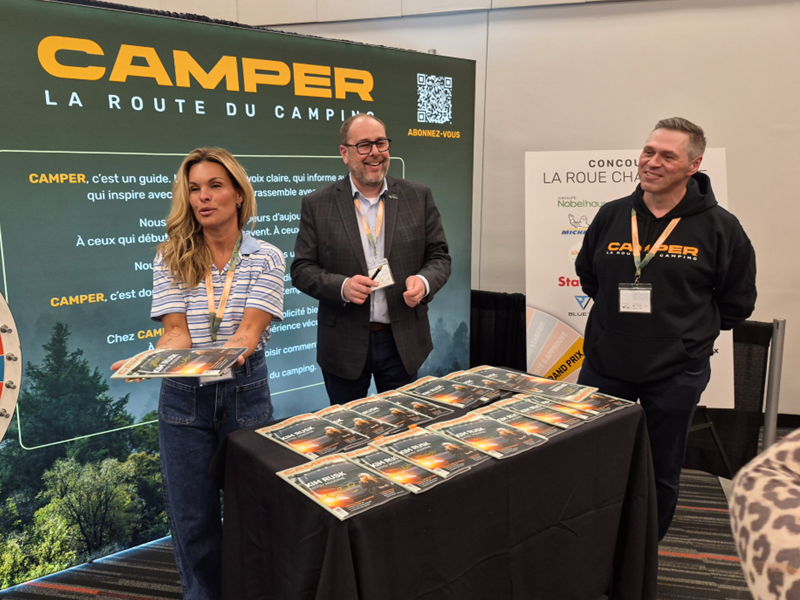 Kim Rusk, éditrice en résidence - Steve Lapierre, directeur général de L'ACRVQ - Francis Lessard, directeur général FQCC et éditeur principal CAMPER - Magazine Camper
