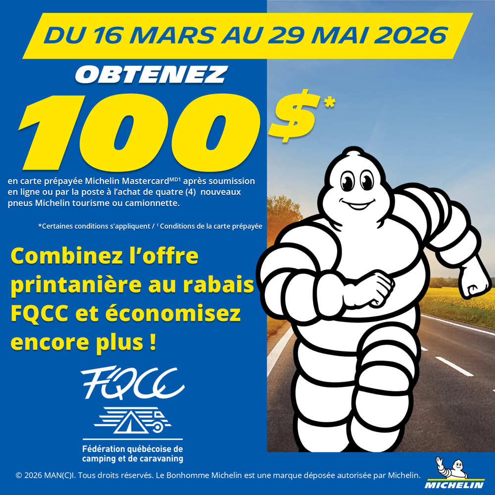 Tous les membres FQCC peuvent obtenir EN TOUT TEMPS des réductions exclusives à l’achat de pneus tourisme et camionnette de marque Michelin/BFGoodrich/Uniroyal chez les détaillants autorisés Michelin. Du 16 mars au 29 mai 2026, combinez l’offre printanière Michelin à la réduction FQCC et économisez encore plus!