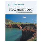 Fragments d'ici - FQCC Fragments d'ici - FQCC