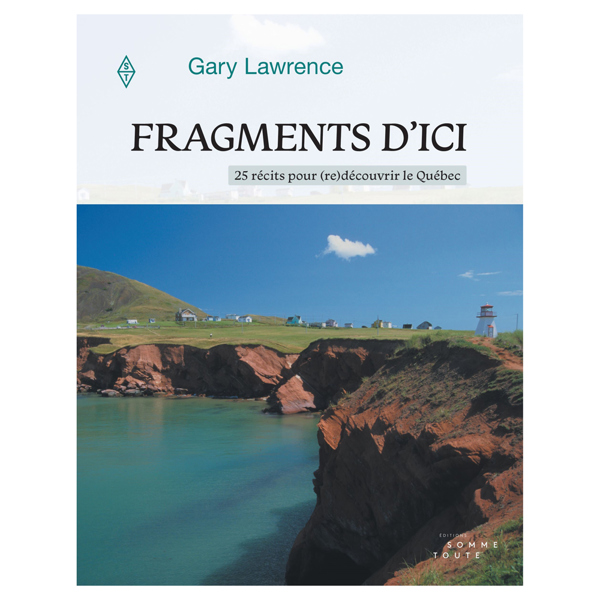 Fragments d'ici - FQCC Fragments d'ici - FQCC