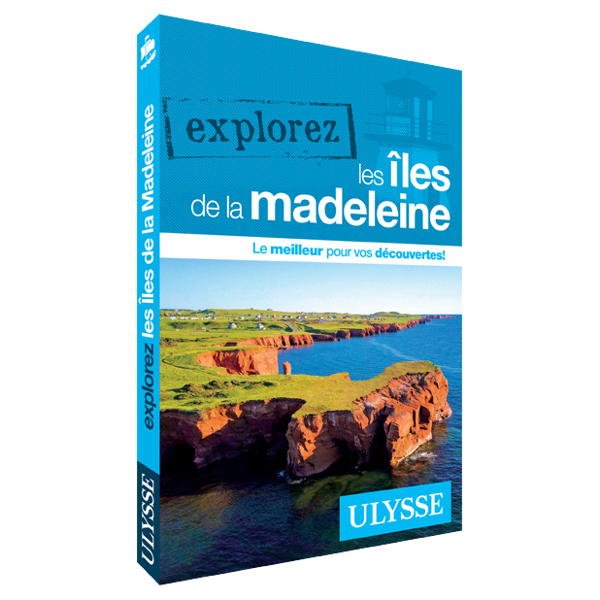 Explorez les Îles de la Madeleine - FQCC Explorez les Îles de la Madeleine - FQCC